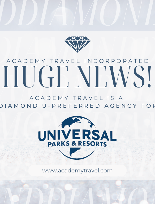 Academy Travel is Awarded Diamond U-Preferred Status with Universal Parks and Resorts!